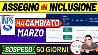 ASSEGNO DI INCLUSIONE ➡ CAMBIA TUTTO SITO INPS 3 NUOVE DATE MARZO DOMANDE SOSPESE SBLOCCO 60 giorni [upl. by Aurel972]