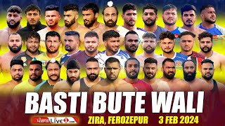 Basti Bute Wali Ferozepur Kabaddi Cup 3 Feb 2024 Live Now  Kabaddi Live Today [upl. by Ecadnac]