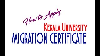 How to apply Kerala University Migration Certificate [upl. by Mercorr]