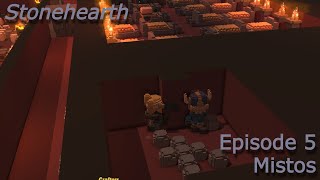 Stonehearth Episode 5  Mistos [upl. by Filip]