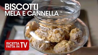 BISCOTTI MELE E CANNELLA di Benedetta Rossi  Ricetta TV Fatto in Casa per Voi [upl. by Analihp]