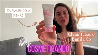 Clean It Zero Foam Cleanser Banila Co  DesCosmeticando [upl. by Adnawal]