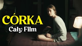 CÓRKA 2017  Krótki Film  Cały Film Po Polsku  Dramat [upl. by Adriel]