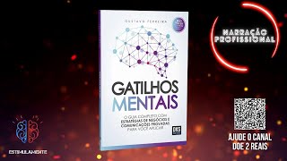 Gatilhos Mentais Audiobook Narração Profissional [upl. by Dreda]