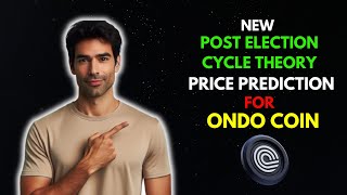 ONDO COIN Price Prediction Using the Post Election Cycle Theory [upl. by Fu822]