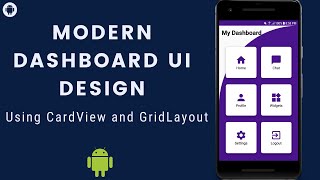 Modern Dashboard UI Design Android Studio Tutorial  Cardview Android Studio  Grid layout Android [upl. by Cristiona]