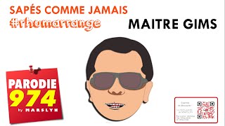 MAITRE GIMS  Sapés comme jamais  PARODIE 974 [upl. by Aynnat]