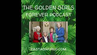 The Golden Girls S3Ep14  Blanches Little Girl [upl. by Esila]