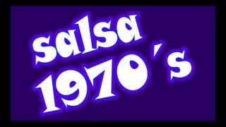 SALSA 1970´S  2  SALSA DE LOS 70 [upl. by River]