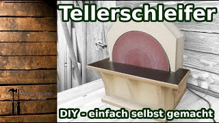 Tellerschleifer  selbst gebaut  DIY  Männerhöhle [upl. by Aem]