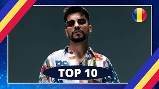 TOP 10  SELECȚIA NAȚIONALĂ 2022  FINAL  EUROVISION 2022  ROMANIA [upl. by Ahseinet]