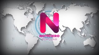 Noticiero Popular Edición Central 31 de Diciembre de 2023  En Vivo [upl. by Ravens]