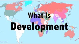 Development  What is Development  Development Studies [upl. by Natsyrt158]