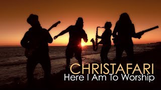 Christafari  Here I Am To Worship Official Music Video [upl. by Winshell]