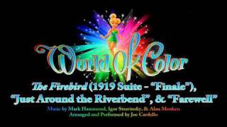 World of Color on Piano 68  Firebird Suite quotFinalequot quotJust Around the Riverbendquot amp quotFarewellquot [upl. by Enilrac]