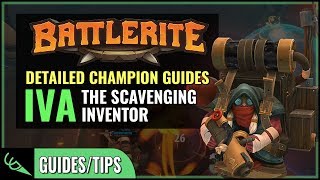 Iva Guide  Detailed Champion Guides  Battlerite Early Access [upl. by Larimore]