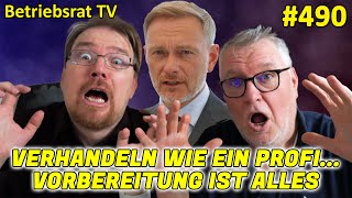 Verhandeln wie ein Profi  Betriebsrat TV Folge 490 [upl. by Aikaz115]