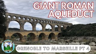 Exploring Pont du Gard The Best Preserved Roman Aqueduct In The World Hiking amp History 37 [upl. by Ednil]