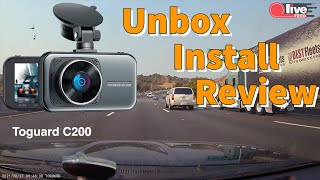 Toguard C200 4K Dual Dash Cam — unboxing install and review  LiveFEED® [upl. by Granthem]