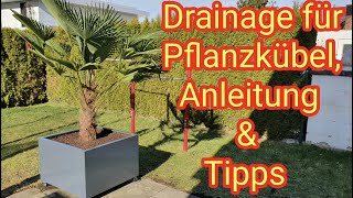 Drainage für Pflanzkübel legen Palme im GartenBalkonTerrasse  DIYAnleitung so mach ich es [upl. by Anirual659]