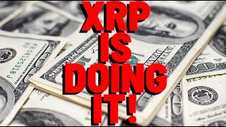 XRP IS DOING IT [upl. by Durrett492]