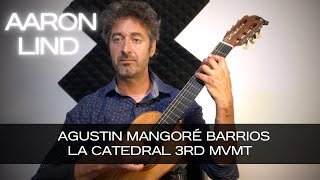 Agustin Mangoré Barrios La Catedral 3rd Movement Played on Wolfgang Jellinghaus 2020 Torres 77 [upl. by Lala]