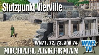 Stützpunkt Vierville  WN74 73 72 and 71  Omaha Beach Normandy [upl. by Moselle]