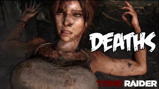 Tomb Raider  All Death Scenes HD Compilation [upl. by Dumanian355]