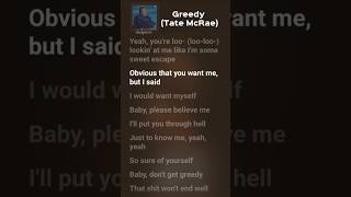 Greedy  Tate McRae lyrics🎧🔥 shorts songlyrics ytshorts [upl. by Enelyak565]