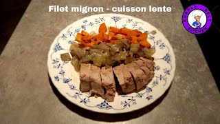 Filet mignon de porc  cuisson lente [upl. by Schweiker]