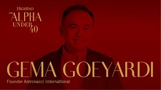 Gema Goeyardi The Master of Success  The Alpha Under 40 [upl. by Dlared]