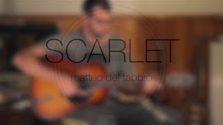 Scarlet  Periphery  Acoustic Cover Matteo Del Fabbro [upl. by Hayse]