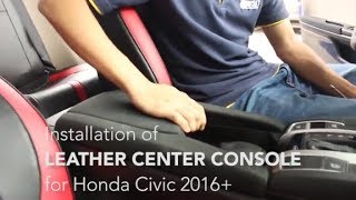 How to Leather Center Console for Honda Civic 2016 [upl. by Jean-Claude697]