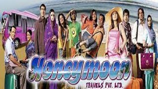 Honeymoon Travels Pvt Ltd 2007 Hindi movie full reviews and best facts Boman IraniAbhay Deol [upl. by Ansela]