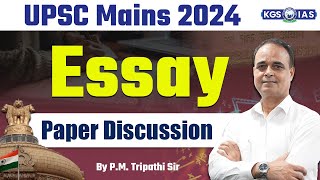 UPSC Mains 2024  Essay Paper Discussion  by PM Tripathi Sir [upl. by Newel758]