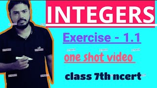 Integers chapter 1 exercise 11 one shot video  maths class 7 [upl. by Anitnamaid]