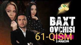 Baxt ovchisi 61qisim 2mavsum  БАХТ ОВЧИСИ 61КИСМ [upl. by Christmann]