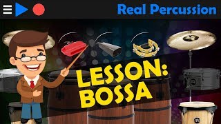 Real Percussion  Lesson Bossa [upl. by Elliot]