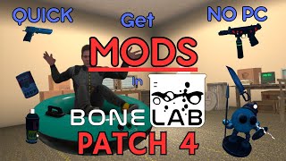 Get MODS for BONELAB PATCH 4 [upl. by Junie18]