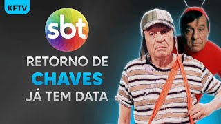 Chaves e Chapolin já têm data para voltar ao SBT  KFTV [upl. by Urana]