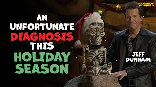 An Unfortunate Diagnosis This Holiday Season  Jeff Dunham [upl. by Ynamad560]