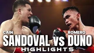 CAIN SANDOVAL VS ROMERO DUNO FIGHT HIGHLIGHTS  KNOCKOUTS [upl. by Navek417]