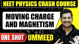 MOVING CHARGES AND MAGNETISM in 1 Shot All Concepts Tricks amp PYQs  NEET Crash Course  Ummeed [upl. by Notkcorb]