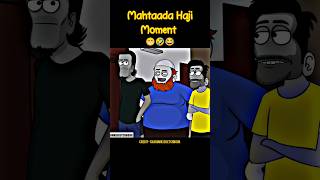 Funny Scene 😂 Haji sahab  sharum ki SketchBook shorts ytshorts sharumkisketchbook [upl. by Brenton]