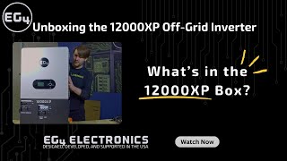 Unboxing EG4s NEW 12000XP OffGrid Inverter [upl. by Eladnwahs]