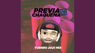 Previa Chaquena Turreo 2021 Mix [upl. by Enoryt]