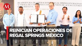 Rutilio Escandón atestigua reapertura de operaciones de Regal Springs México [upl. by Hum655]