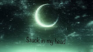 Stuck in my head official lyrics video [upl. by Llevel359]