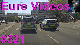 Eure Videos 321  Eure Dashcamvideoeinsendungen Dashcam [upl. by Nagek346]