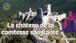 Sur les traces de la Comtesse sanglante en Slovaquie [upl. by Anuska]